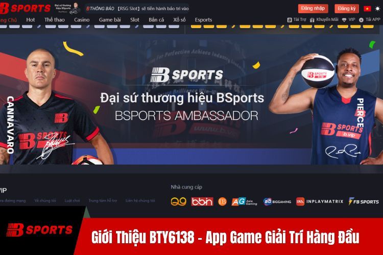 Giới Thiệu BTY6138 - App Game Giải Trí Hàng Đầu Việt Nam