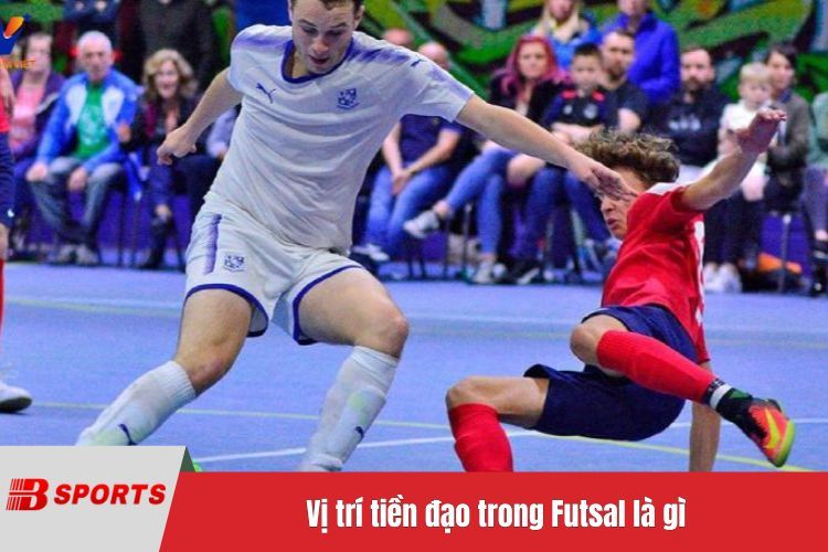 Vị trí tiền đạo trong Futsal là gì